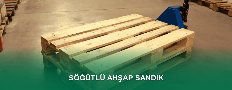 Söğütlü Ahşap Sandık İmalatı Söğütlü Ahşap Sandık İmalatı