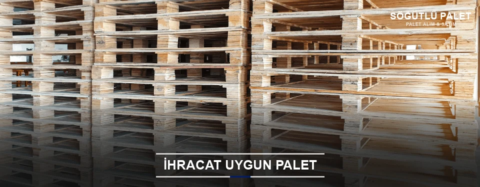 Söğütlü İhracat Ambalaj Paleti