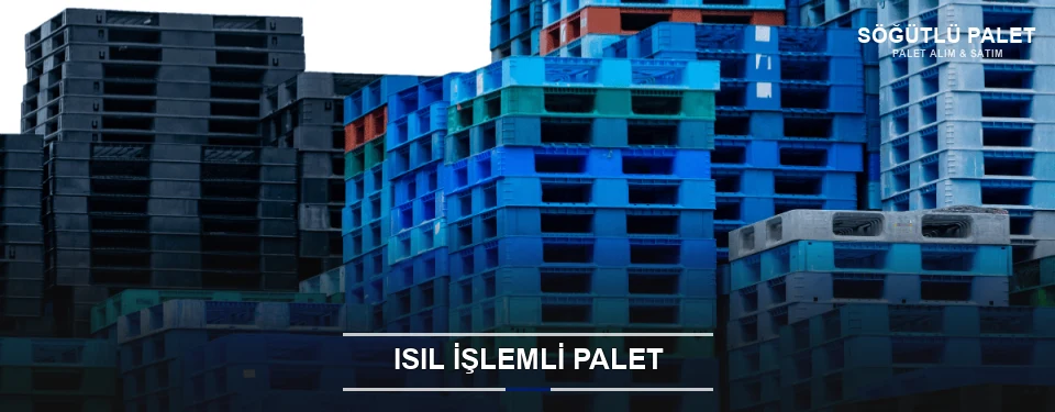 Söğütlü Isıl İşlemli Ahşap Palet