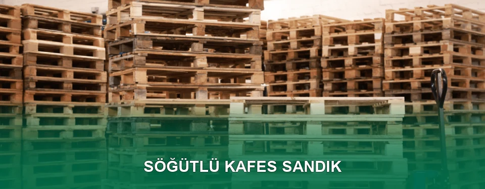 Söğütlü Kafes Sandık İmalatı Söğütlü Kafes Sandık İmalatı